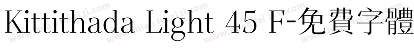 Kittithada Light 45 F字体转换